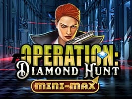Operation Diamond Hunt Mini Max